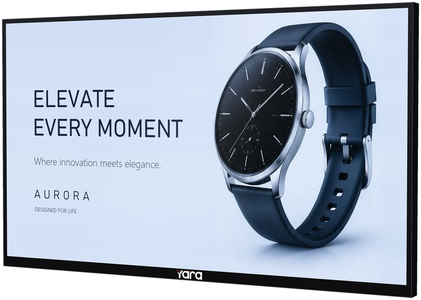 Yara Commercial Display showing aurora content