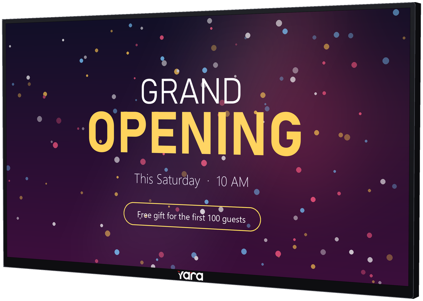 Yara Commercial Display showing opening content