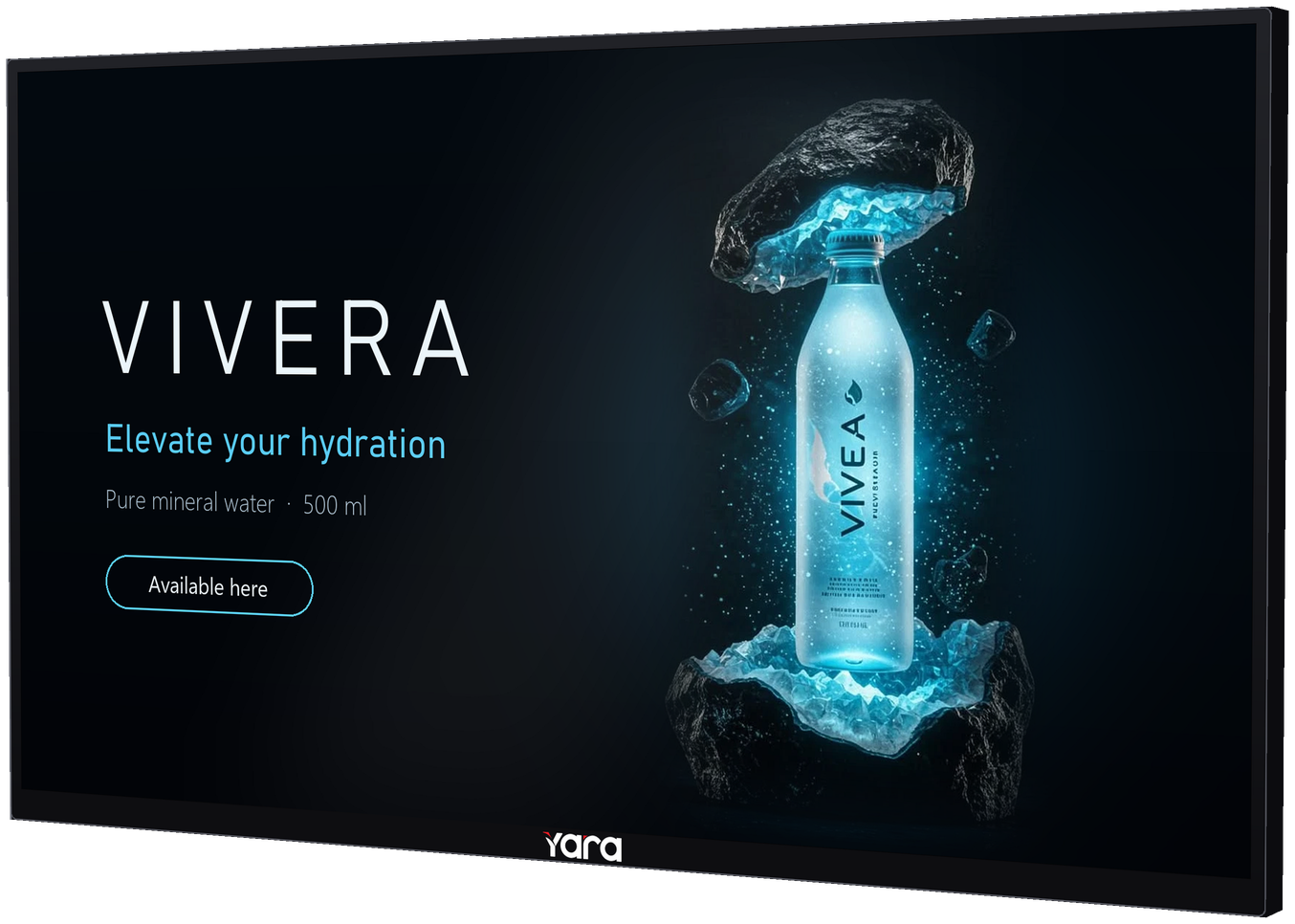 Yara Commercial Display showing vivera content