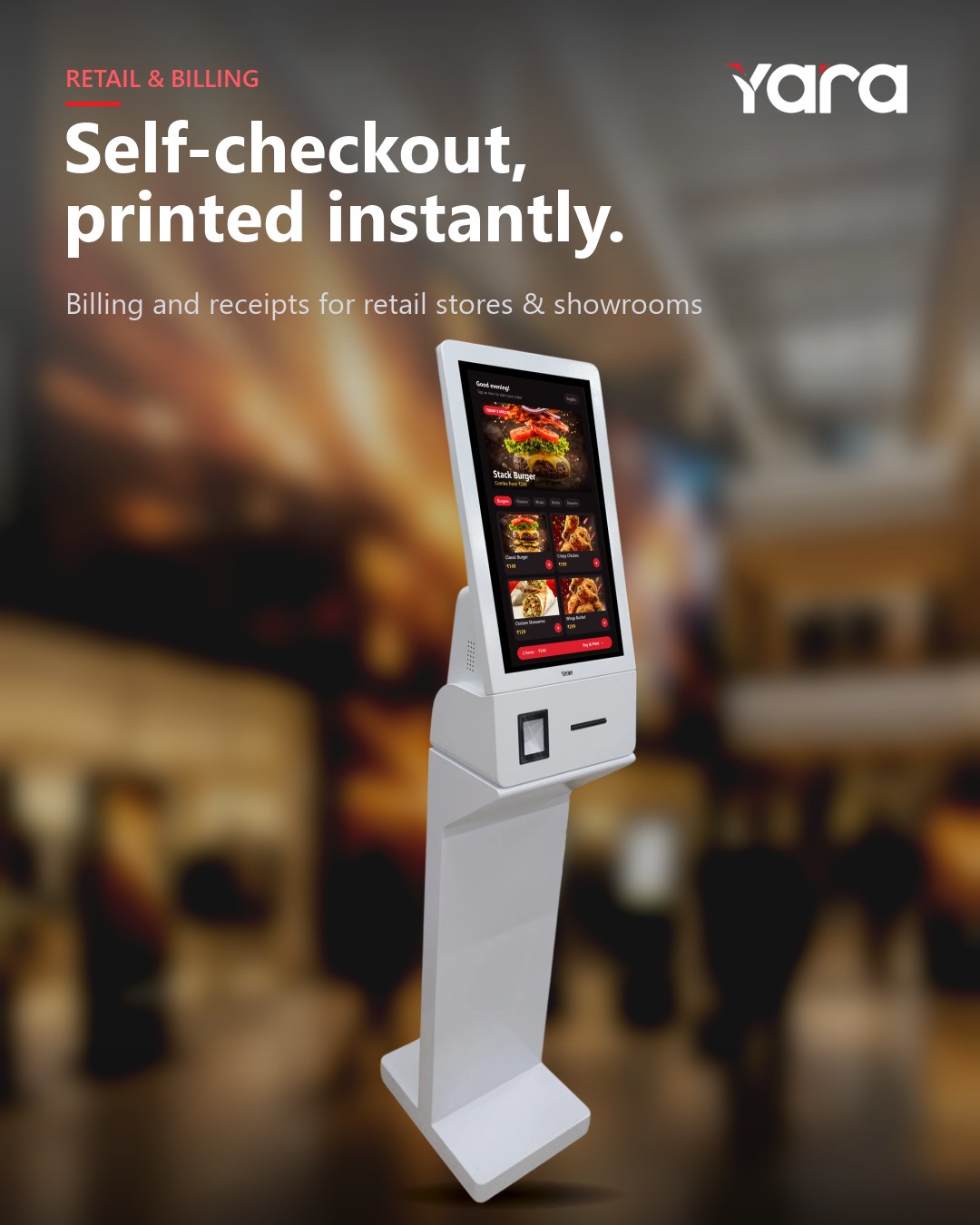 Yara Printing Kiosk in retail & billing